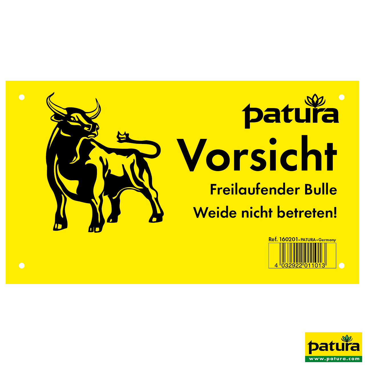 160201 Patura Warnschild Vorsicht Freilaufender Bulle